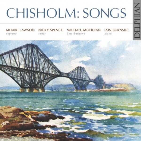 Chisholm - Songs | Delphian DCD34259