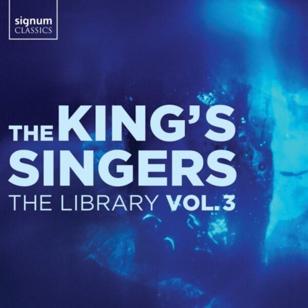The King�s Singers: The Library Vol.3 | Signum SIGCD678