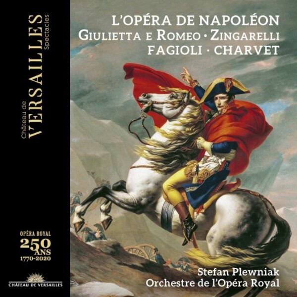Napoleon�s Opera: Zingarelli - Giulietta e Romeo (highlights) (CD + DVD)