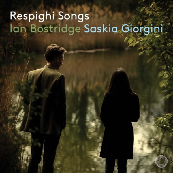 Respighi - Songs