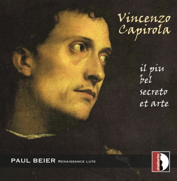 Capirola - Il piu bel secreto et arte: Lute Book