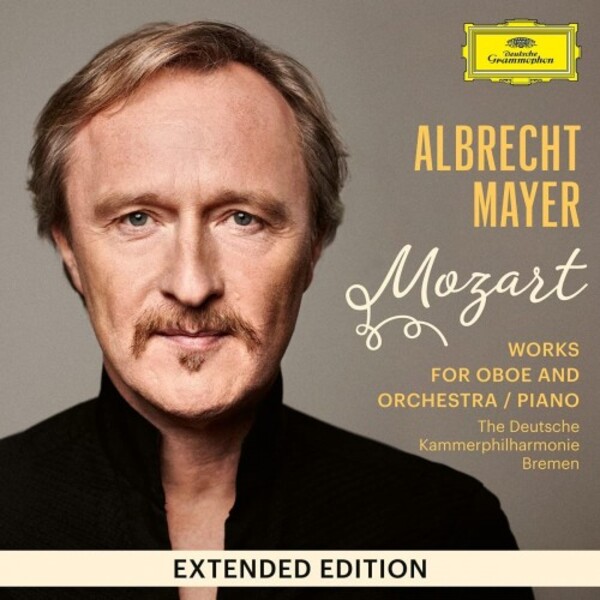 Mozart - Works for Oboe and Orchestra or Piano (Extended Edition)
