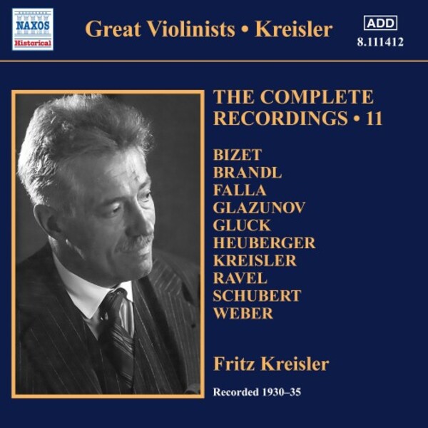 Kreisler: The Complete Recordings Vol.11 (1930�35) | Naxos - Historical 8111412