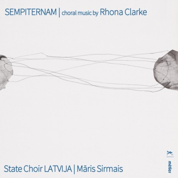 Rhona Clarke - Sempiternam: Choral Music
