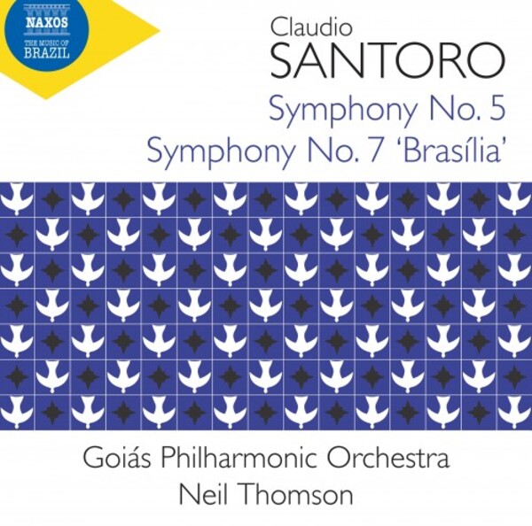 Santoro - Symphonies 5 & 7 �Brasilia�