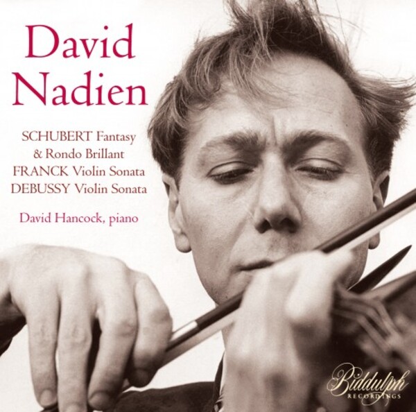 David Nadien plays Schubert, Franck & Debussy