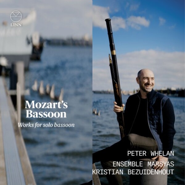 Mozart&rsquo;s Bassoon - Works for Solo Bassoon