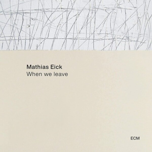 Mathias Eick: When we leave (Vinyl LP)