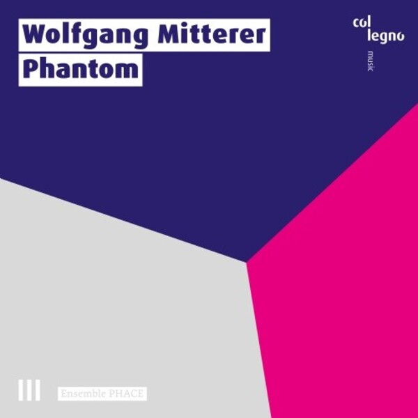 Mitterer - Phantom