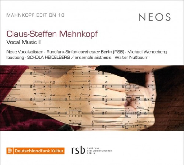 Mahnkopf Edition Vol.10: Vocal Music Vol.2