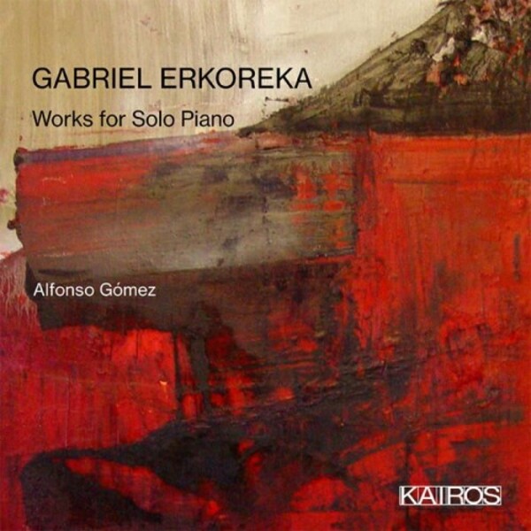 Erkoreka - Works for Solo Piano