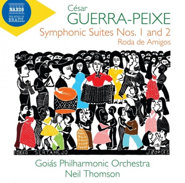 Guerra-Peixe - Symphonic Suites 1 & 2, Roda de Amigos