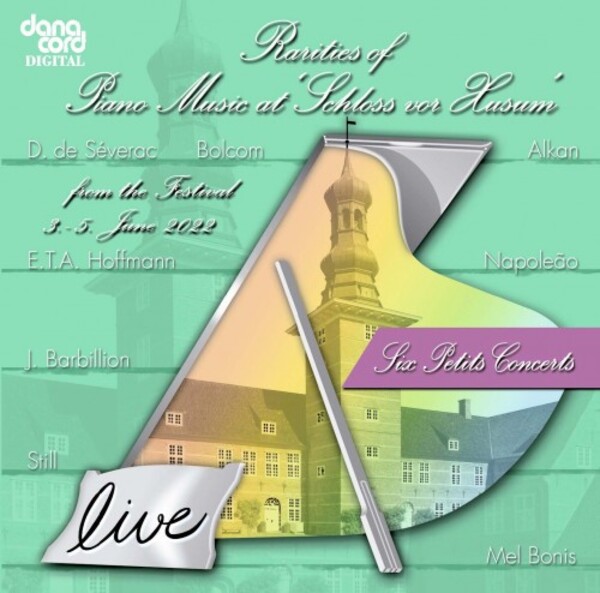 Rarities of Piano Music at Schloss vor Husum: 2022 Festival