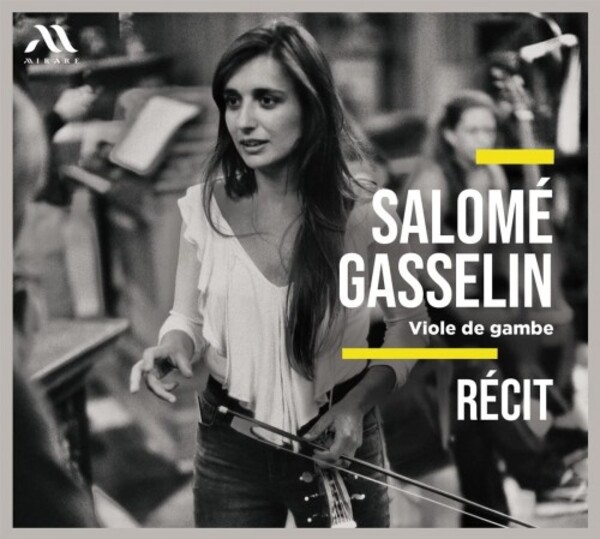 Salome Gasselin: R�cit - Music for Viola da gamba