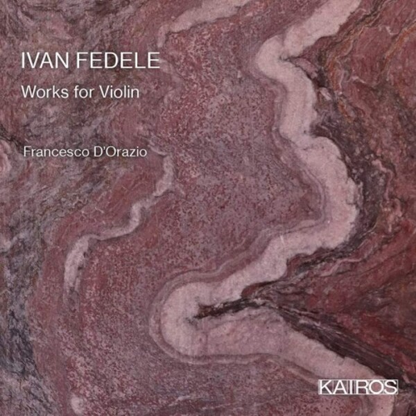 Fedele - Works for Violin