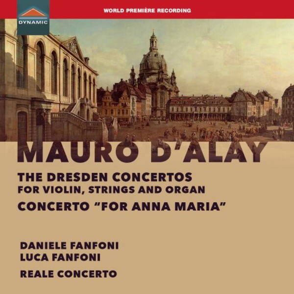 D�Alay - The Dresden Concertos, Concerto �for Anna Maria�
