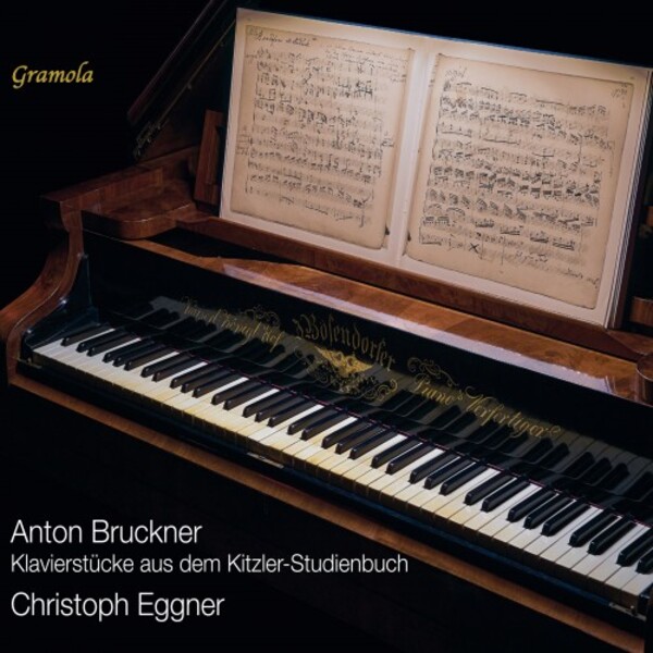 Bruckner - Piano Pieces from the Kitzler Study Book