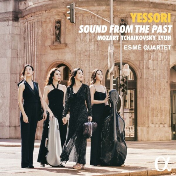 Yessori: Sound from the Past - Mozart, Tchaikovsky, Lyuh