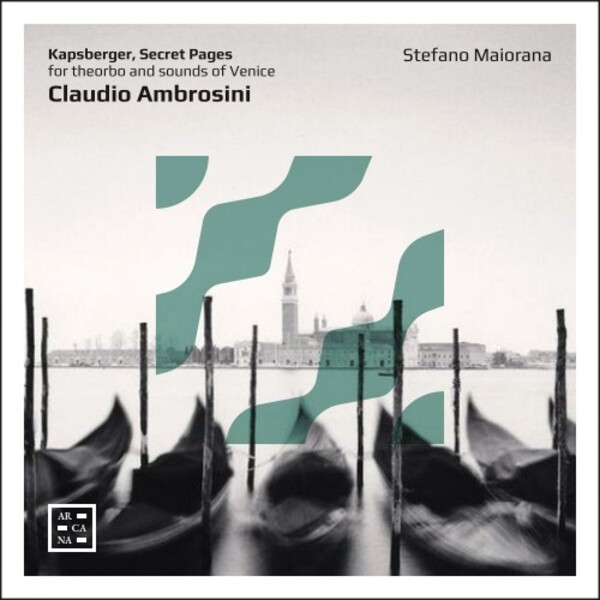 Ambrosini - Kapsberger, Secret Pages