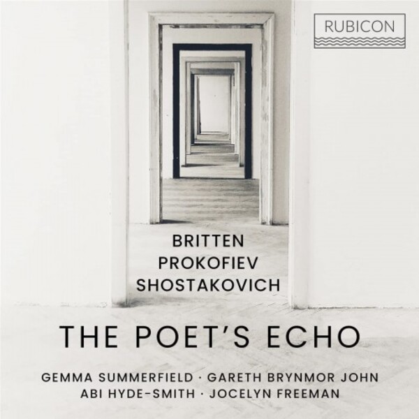 The Poet�s Echo: Britten, Prokofiev, Shostakovich