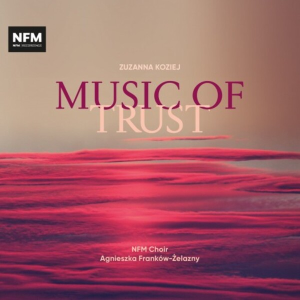 Koziej - Music of Trust