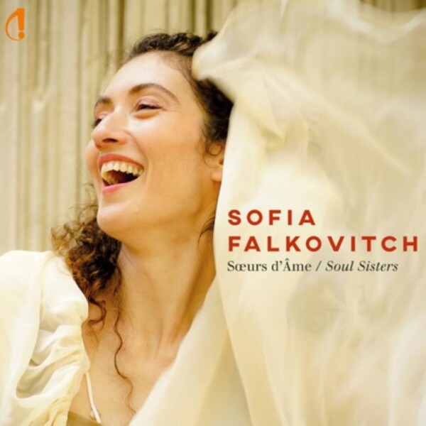 Sofia Falkovitch: Soeurs d&rsquo;Ame (Soul Sisters)