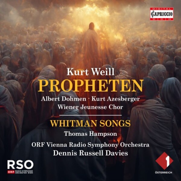 Weill - Propheten, 4 Walt Whitman Songs