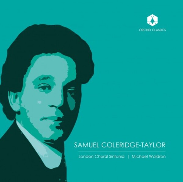 Coleridge-Taylor - Choral Music