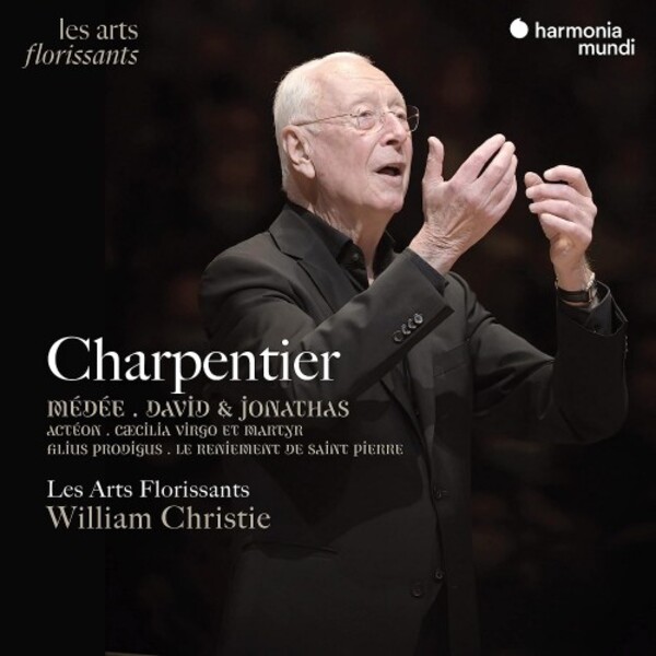Charpentier - Medee, David et Jonathas, Acteon, etc.