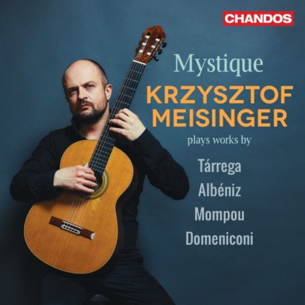 Mystique: Tarrega, Albeniz, Mompou, Domeniconi