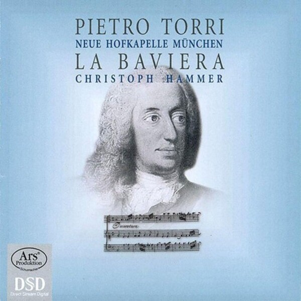 Torri - La Baviera: Musical Homages to Prince Elector Karl Albrecht