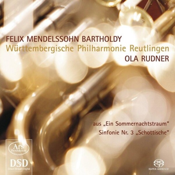 Mendelssohn - Symphony no.3, A Midsummer Night�s Dream (excerpts)