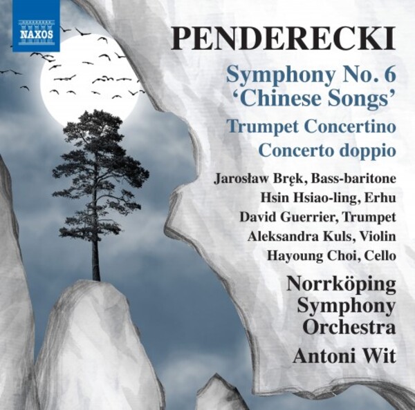 Penderecki - Symphony no.6 �Chinese Songs�, Trumpet Concertino, Concerto doppio