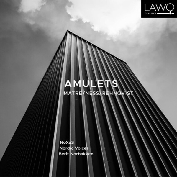 Amulets: Works by Matre, Ness & Rehnqvist