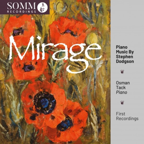 Dodgson - Mirage: Piano Music