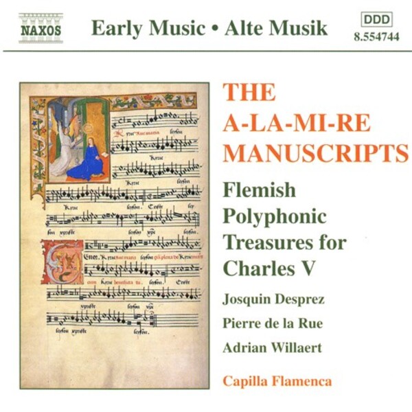 The A-la-mi-re Manuscripts - Flemish Polyphonic Treasures