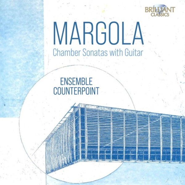 Margola - Chamber Sonatas with Guitar | Brilliant Classics 97148
