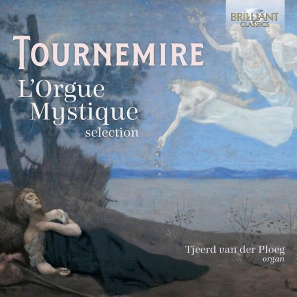 Tournemire - L�Orgue mystique (selection) | Brilliant Classics 97267