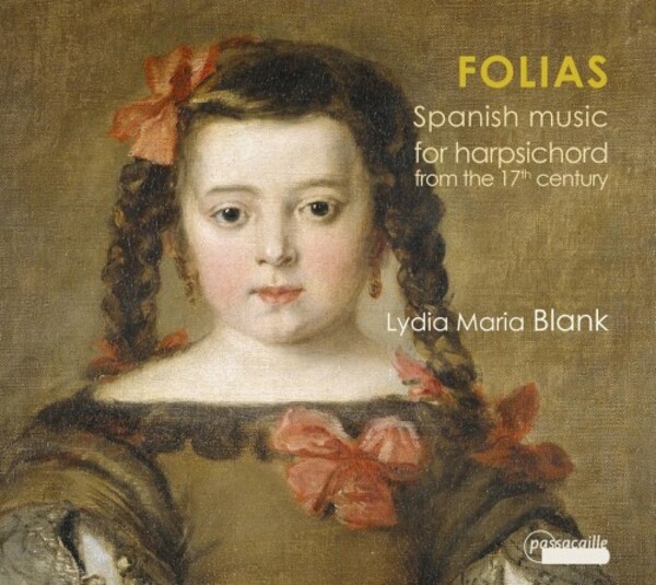 Folias: 17th-Century Spanish Harpsichord Music