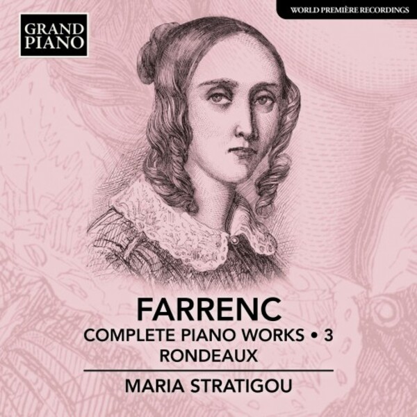 Farrenc - Complete Piano Works Vol.3: Rondeaux | Grand Piano GP942