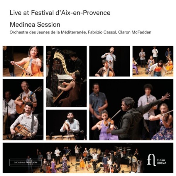 Medinea Session: Live at Festival d�Aix-en-Provence