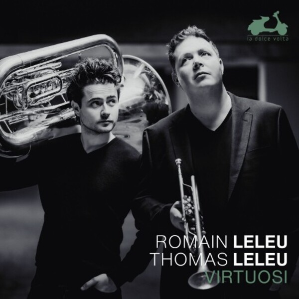 Romain & Thomas Leleu: Virtuosi | La Dolce Volta LDV138