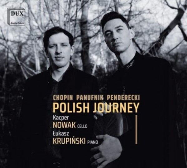 Chopin, Panufnik, Penderecki - Polish Journey