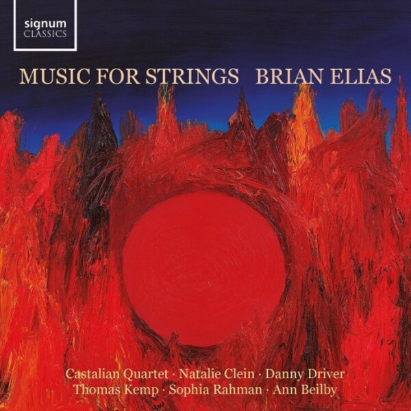 B Elias - Music for Strings | Signum SIGCD788