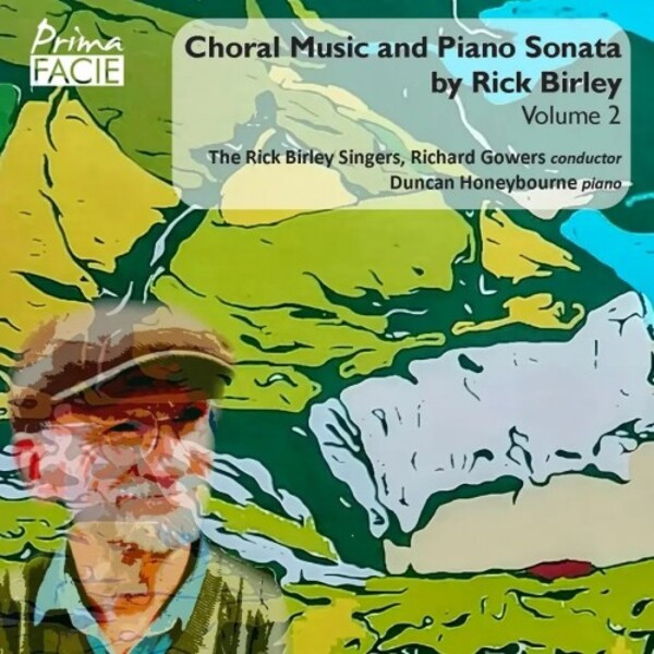 Birley - Choral Music and Piano Sonata Vol.2