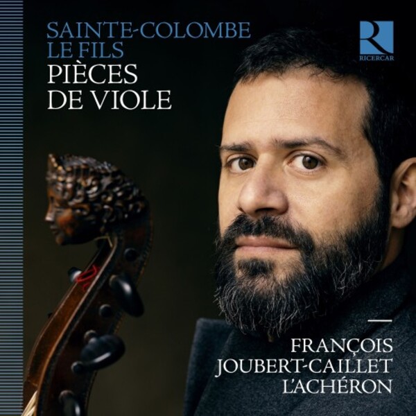 Sainte-Colombe le Fils - Pieces de Viole