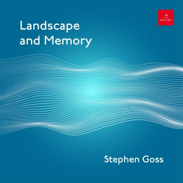 S Goss - Landscape and Memory