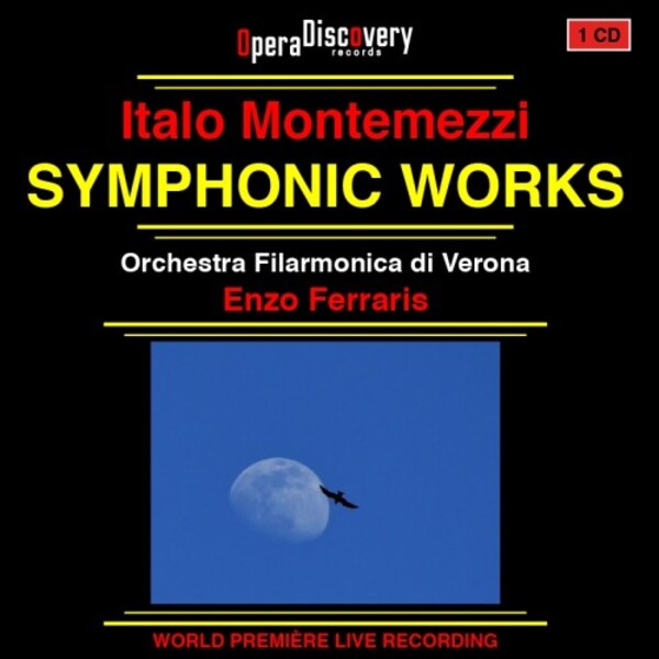 Montemezzi - Symphonic Works | Opera Discovery 24261-07
