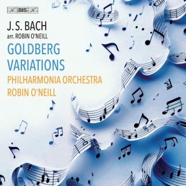 JS Bach - Goldberg Variations (arr. O�Neill) | BIS BIS2658