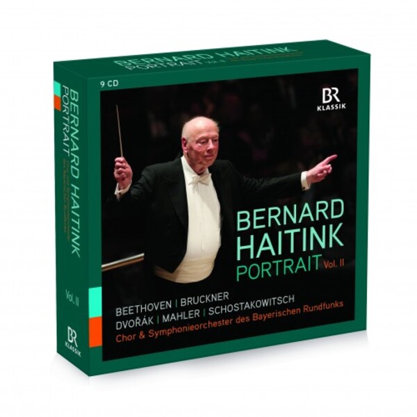 Bernard Haitink: Portrait Vol.2